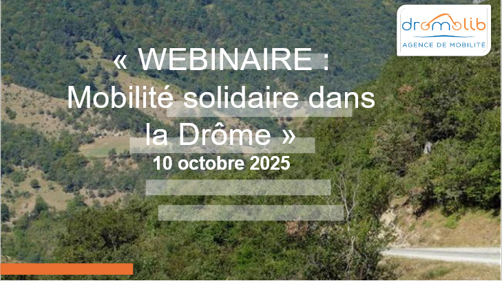 Webinaire vidéo : Solutions de mobilité solidaire dans la Drôme