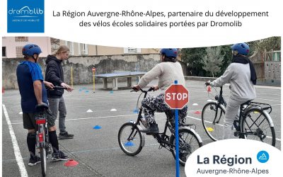 La Région Auvergne-Rhône-Alpes, partenaire du développement des vélos écoles solidaires portées par Dromolib