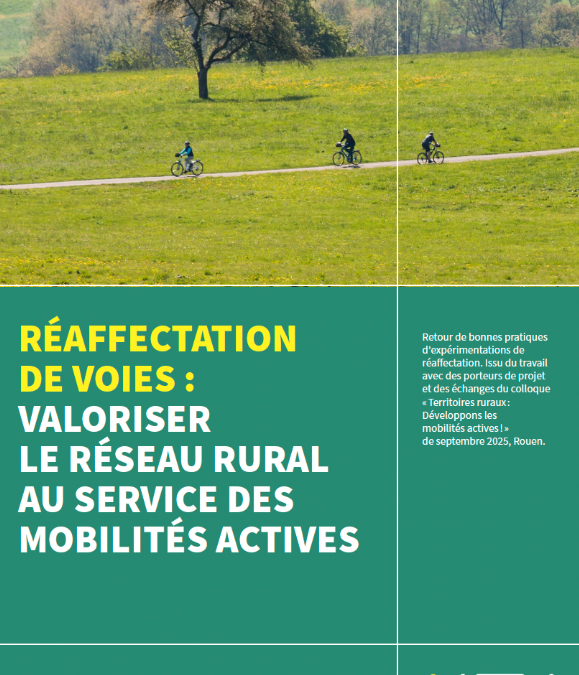 Livret « Réaffectation de voies : valoriser le réseau rural au service des mobilités actives »