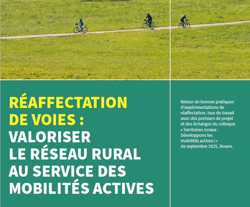 Livret « Réaffectation de voies : valoriser le réseau rural au service des mobilités actives »