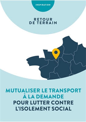 Mutualiser le transport à la demande pour lutter contre l’isolement social